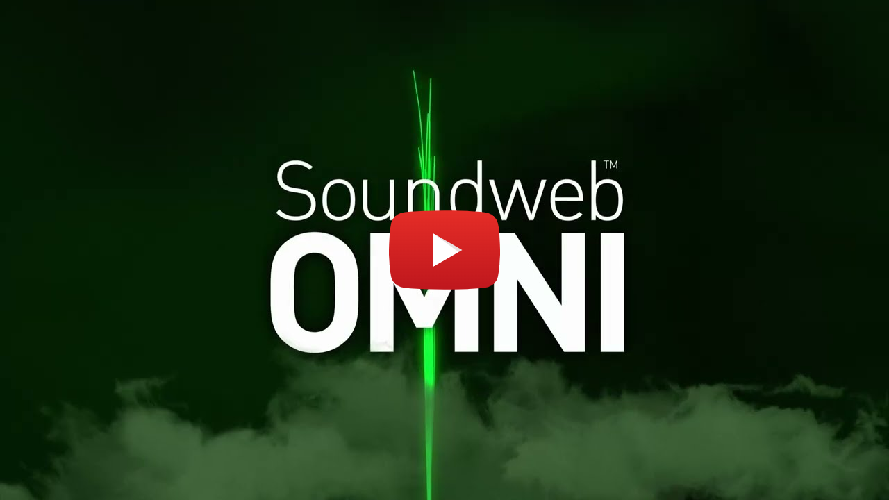 The Next Evolution of Soundweb OMNI